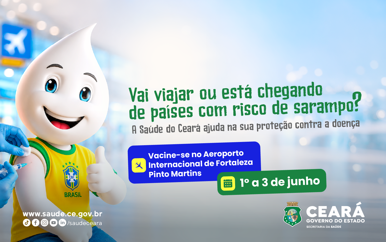 Secretaria da Saúde do Ceará realiza vacinação contra o sarampo no Aeroporto Internacional de Fortaleza